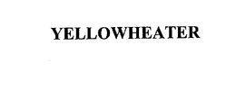 YELLOWHEATER trademark