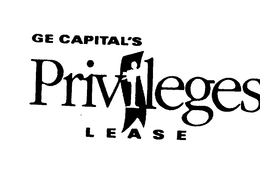 GE CAPITAL'S PRIVILEGES LEASE trademark