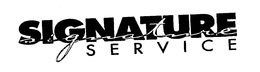 SIGNATURE SERVICE trademark