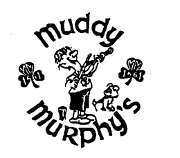 MUDDY MURPHY'S trademark