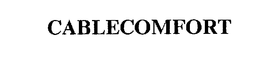 CABLECOMFORT trademark