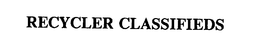 RECYCLER CLASSIFIEDS trademark