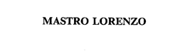 MASTRO LORENZO trademark