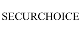 SECURCHOICE trademark