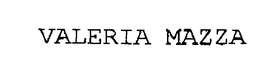 VALERIA MAZZA trademark