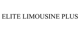 ELITE LIMOUSINE PLUS trademark