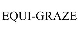 EQUI-GRAZE trademark