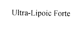 ULTRA-LIPOIC FORTE trademark