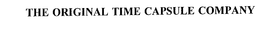 THE ORIGINAL TIME CAPSULE COMPANY trademark