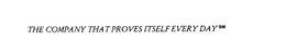 THE COMPANY THAT PROVES ITSELF EVERY DAY trademark