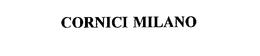 CORNICI MILANO trademark