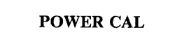 POWER CAL trademark