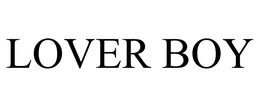 LOVER BOY trademark
