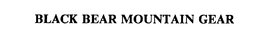 BLACK BEAR MOUNTAIN GEAR trademark
