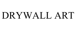 DRYWALL ART trademark