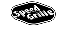 SPEED GRILLE trademark