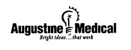 AUGUSTINE MEDICAL BRIGHT IDEAS...THAT WORK trademark