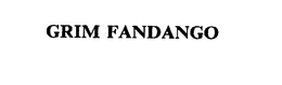 GRIM FANDANGO trademark