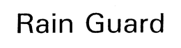 RAIN GUARD trademark