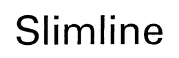 SLIMLINE trademark