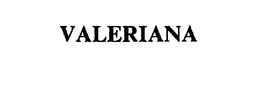 VALERIANA trademark