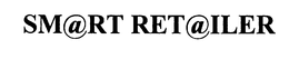 SM@RT RET@ILER trademark