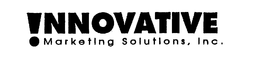 !NNOVATIVE MARKETING SOLUTIONS, INC. trademark
