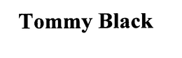 TOMMY BLACK trademark