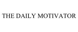 THE DAILY MOTIVATOR trademark