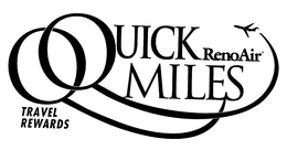 QUICK MILES RENO AIR TRAVEL REWARDS trademark