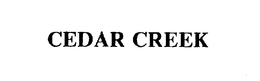 CEDAR CREEK trademark