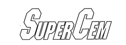 SUPERCEM trademark