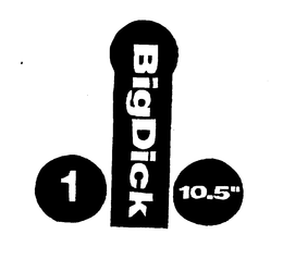 1 BIGDICK 10.5" trademark