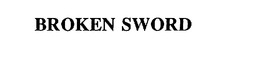BROKEN SWORD trademark