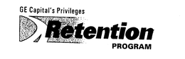 GE CAPITAL'S PRIVILEGES RETENTION PROGRAM trademark