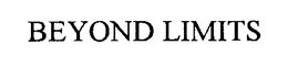 BEYOND LIMITS trademark