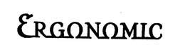 ERGONOMIC trademark