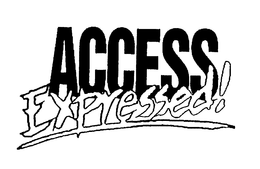 ACCESS EXPRESSED! trademark