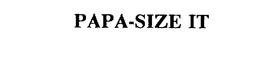 PAPA-SIZE IT trademark