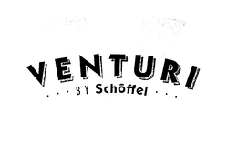 VENTURI BY SCHOFFEL trademark