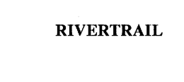 RIVERTRAIL trademark
