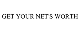 GET YOUR NET'S WORTH trademark