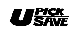 U PICK U SAVE trademark
