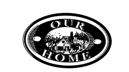 OUR HOME trademark