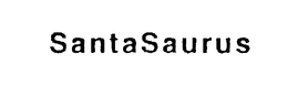 SANTASAURUS trademark
