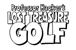 PROFESSOR HACKER'S LOST TREASURE GOLF trademark