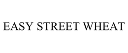 EASY STREET WHEAT trademark