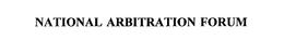 NATIONAL ARBITRATION FORUM trademark