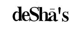 DESHA'S trademark