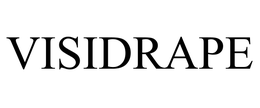 VISIDRAPE trademark